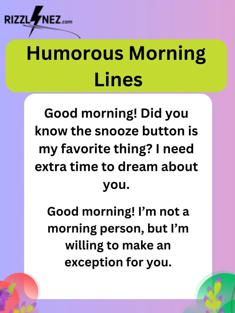 Humorous Morning Lines