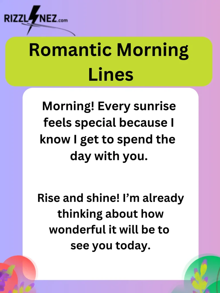 Romantic Morning Lines